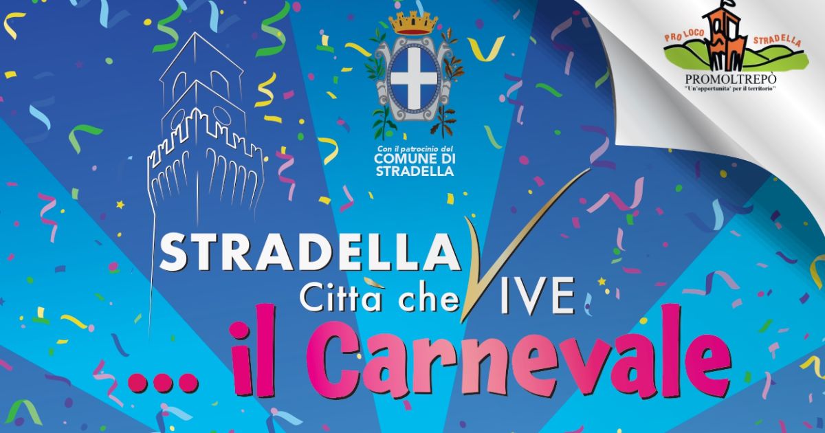 Stradella Città che vive...il Carnevale - Stradella 2025